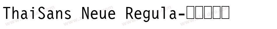 ThaiSans Neue Regula字体转换